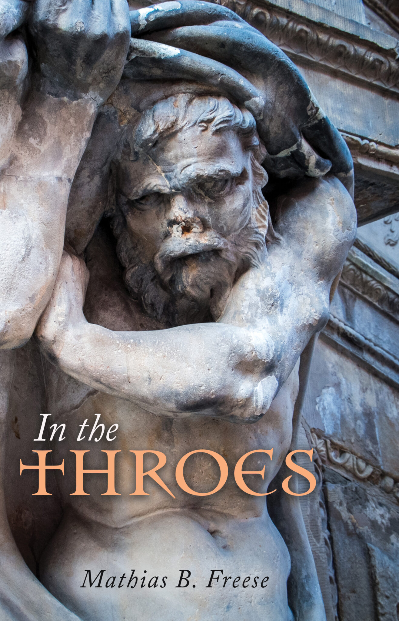 In The Throes By Mathias B. Freese Named Winner At San Francisco Book ...